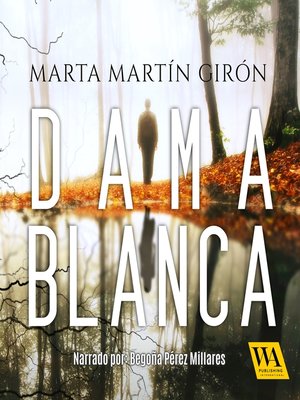 cover image of Dama Blanca